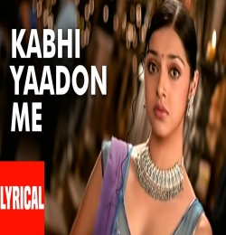 Kabhi Yaadon Mein Aaun