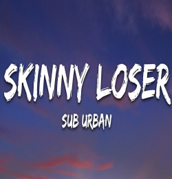 Skinny Loser