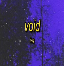 Void (super slowed)